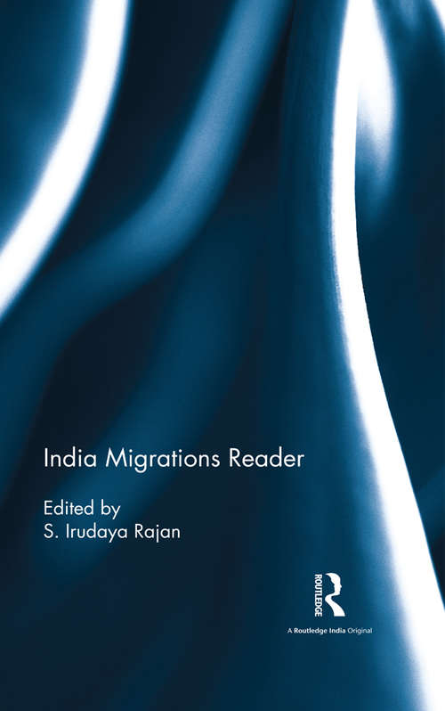 Book cover of India Migrations Reader