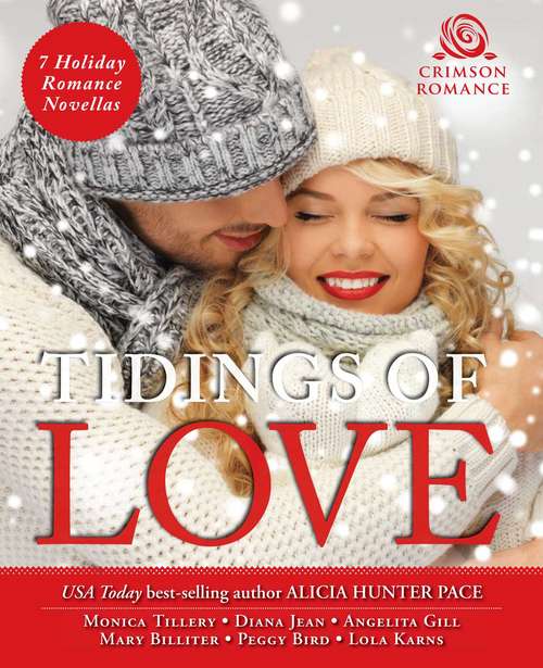 Book cover of Tidings of Love: 7 Holiday Romance Novellas
