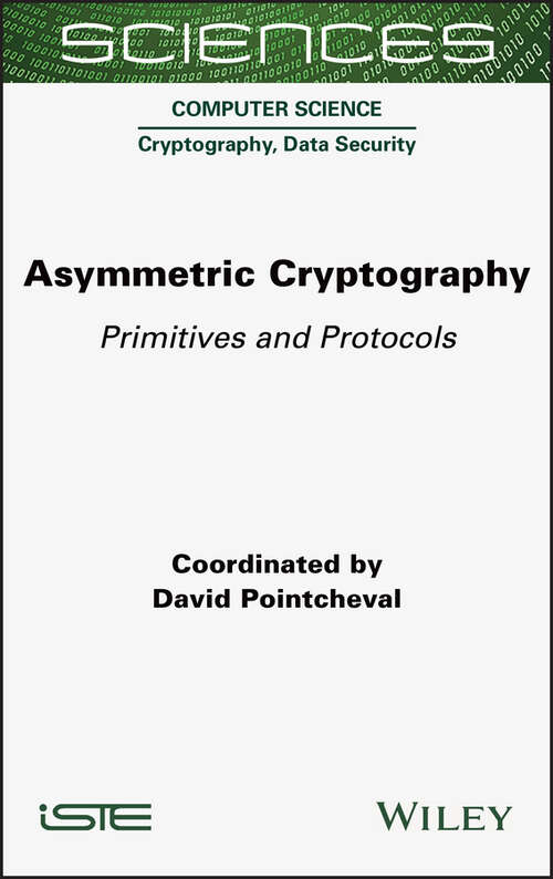 Book cover of Asymmetric Cryptography: Primitives and Protocols