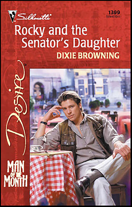 Book cover of Rocky and the Senator's Daughter (Man of the Month)