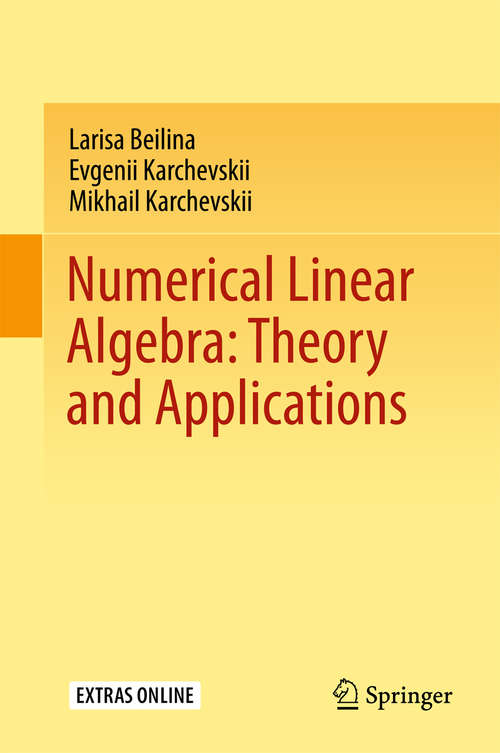 Book cover of Numerical Linear Algebra: Theory and Applications