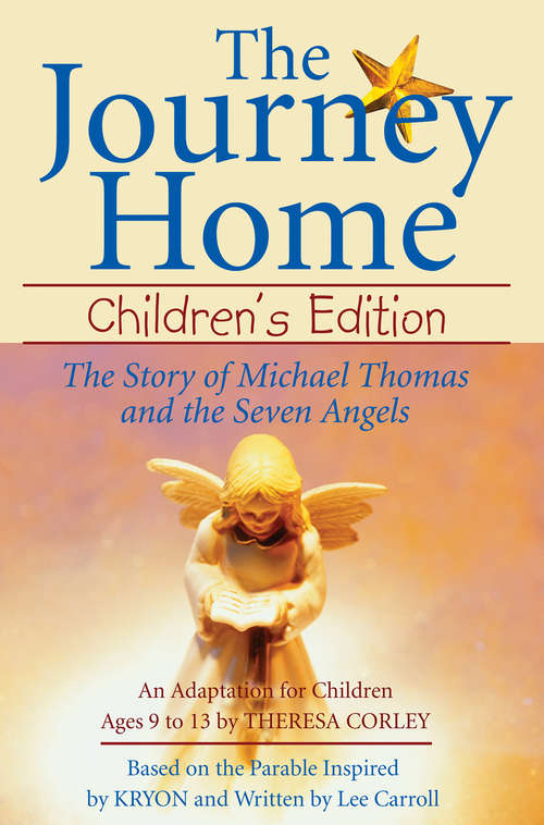 Book cover of The Journey Home: Children's Edition