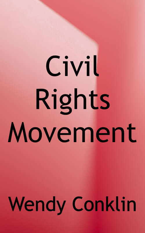 Book cover of Civil Rights Movement (Social Studies: Informational Text Series)