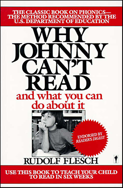 Book cover of Why Johnny Can't Read: And What You Can Do About It