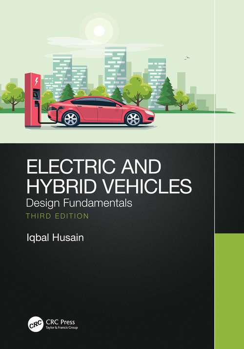 Book cover of Electric and Hybrid Vehicles: Design Fundamentals (3)