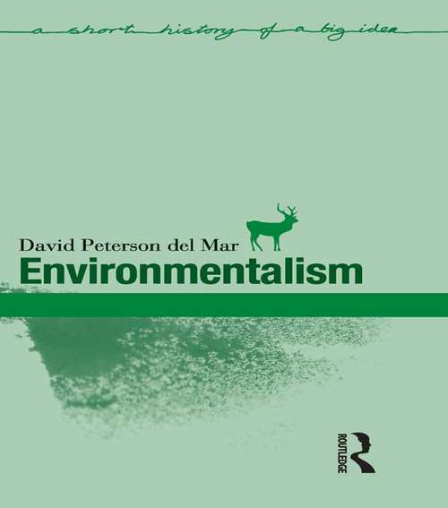 Book cover of Environmentalism (2) (Short Histories of Big Ideas)