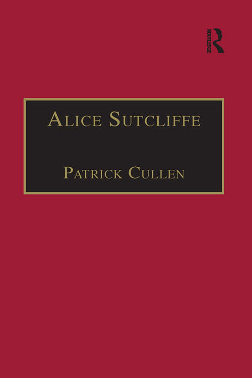 Book cover of Alice Sutcliffe: Printed Writings 1500–1640: Series 1, Part One, Volume 7 (The Early Modern Englishwoman: A Facsimile Library of Essential Works & Printed Writings, 1500-1640: Series I, Part One)