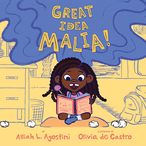 Book cover of Great Idea Malia!