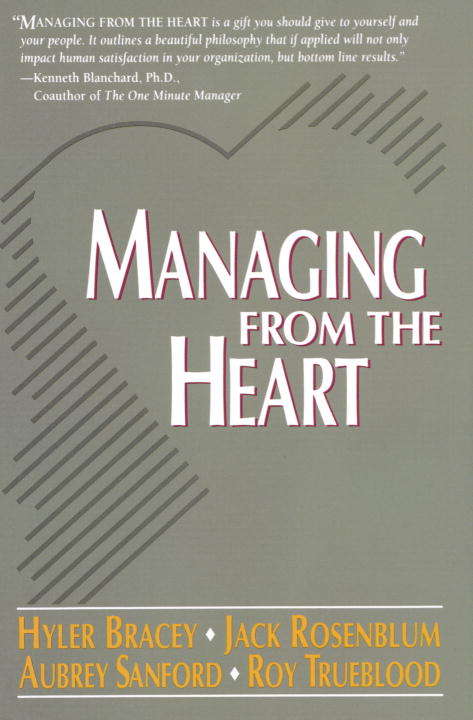 Book cover of Managing from the Heart