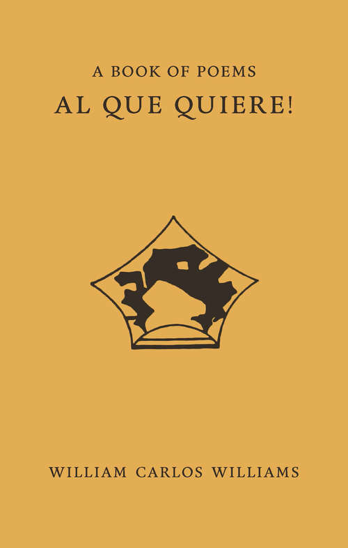 Book cover of Al Que Quiere!: Al Que Quiere!