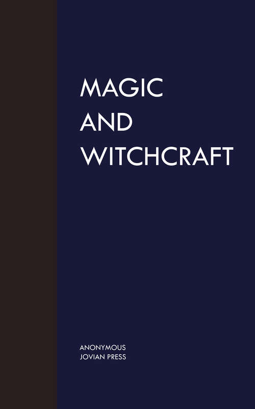 Book cover of Magic and Witchcraft