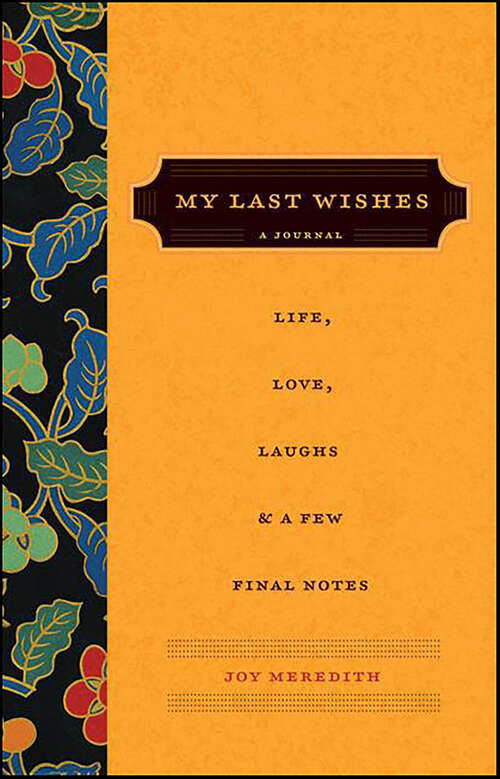 Book cover of My Last Wishes...