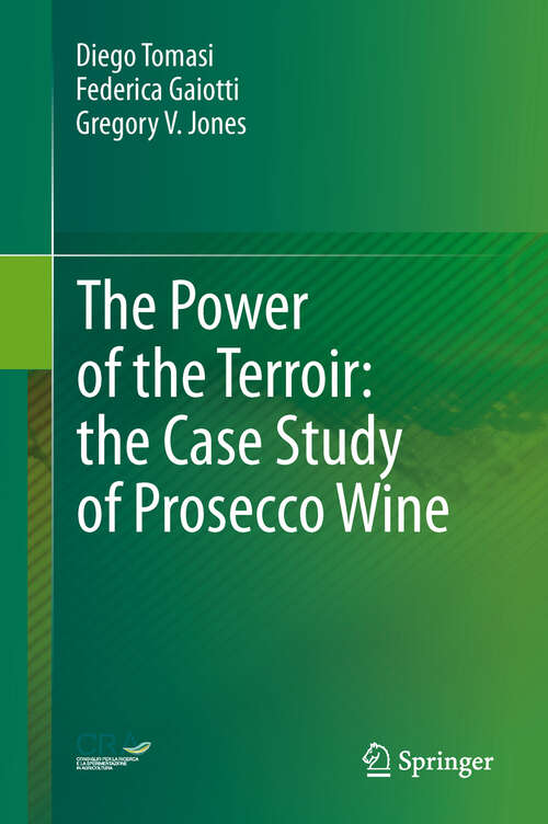 Book cover of The Power of the Terroir: the Case Study of Prosecco Wine