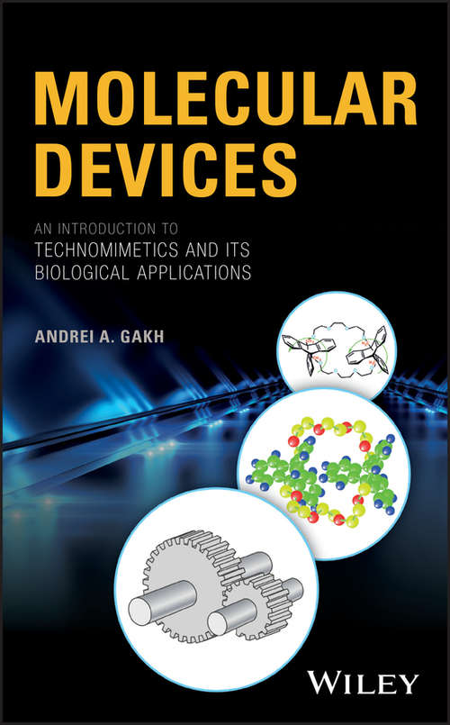 Book cover of Molecular Devices: An Introduction to Technomimetics and its Biological Applications