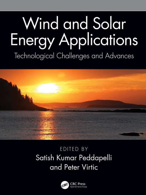 Book cover of Wind and Solar Energy Applications: Technological Challenges and Advances