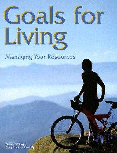 Book cover of Goals For Living: Managing Your Resources