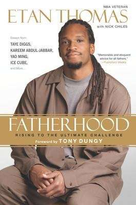 Book cover of Fatherhood: Rising to the Ultimate Challenge