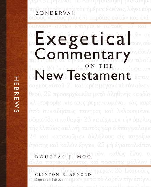 Book cover of Hebrews (Zondervan Exegetical Commentary on the New Testament)