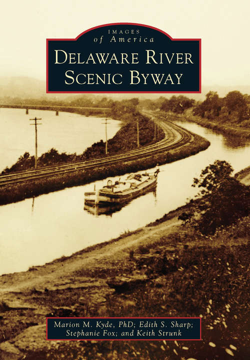 Book cover of Delaware River Scenic Byway