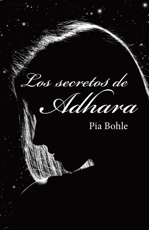 Book cover of Los secretos de Adhara