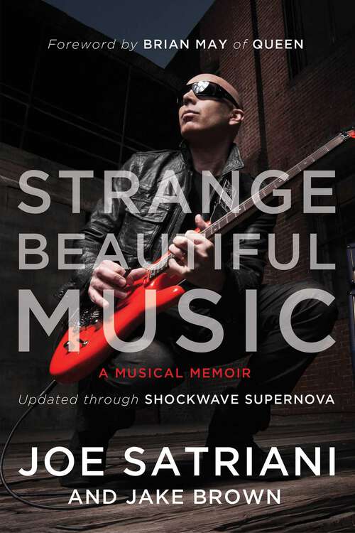 Book cover of Strange Beautiful Music: A Musical Memoir