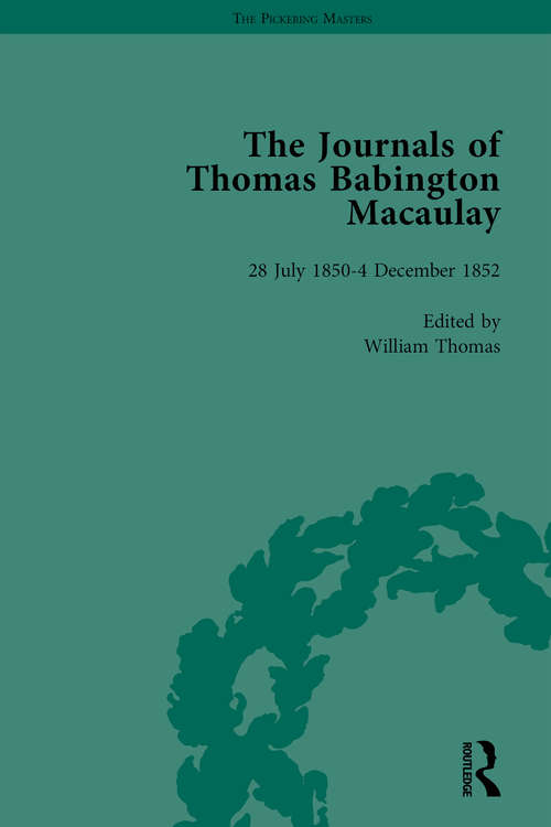 Book cover of The Journals of Thomas Babington Macaulay Vol 3 (The\pickering Masters Ser.)