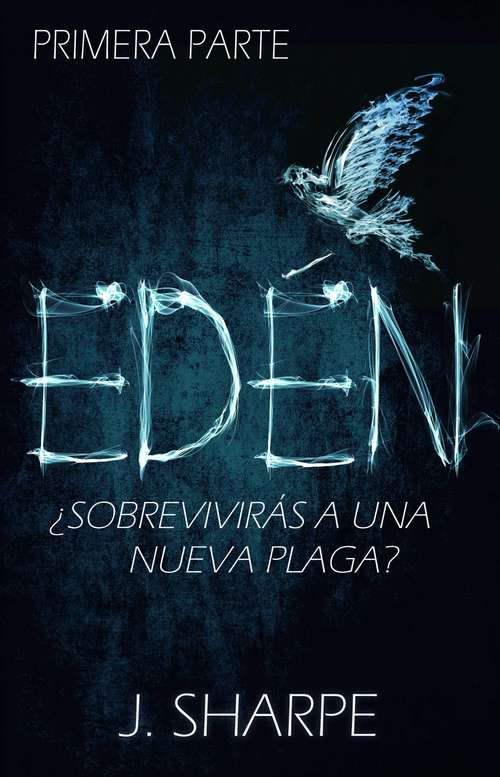 Book cover of Edén - Primera parte