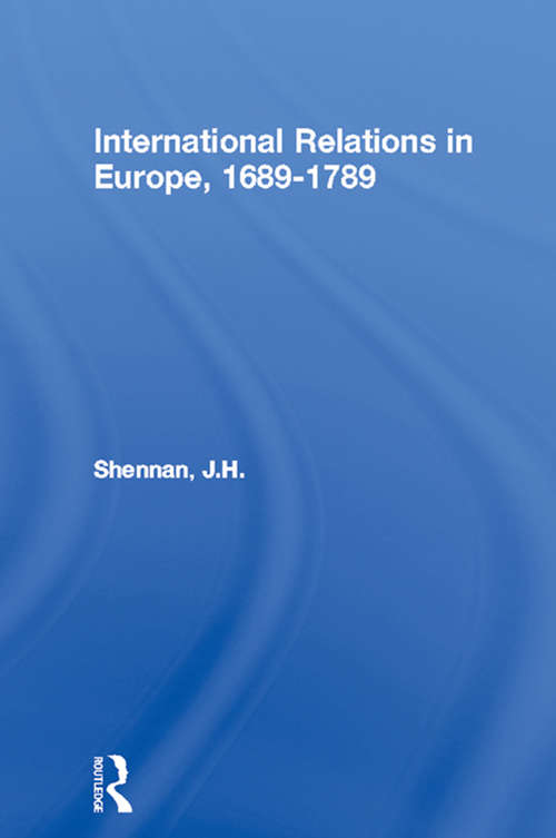 Book cover of International Relations in Europe, 1689-1789 (Lancaster Pamphlets)