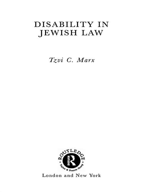 Book cover of Disability in Jewish Law (Jewish Law In Context Ser.: No.3)