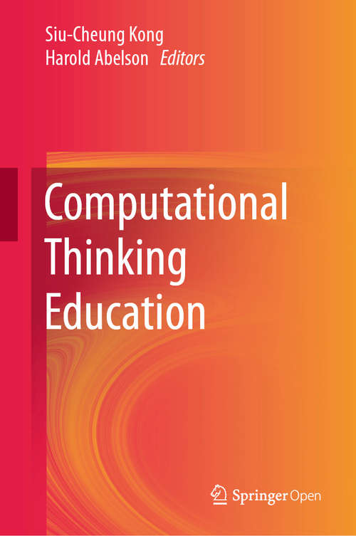 Book cover of Computational Thinking Education (1st ed. 2019)