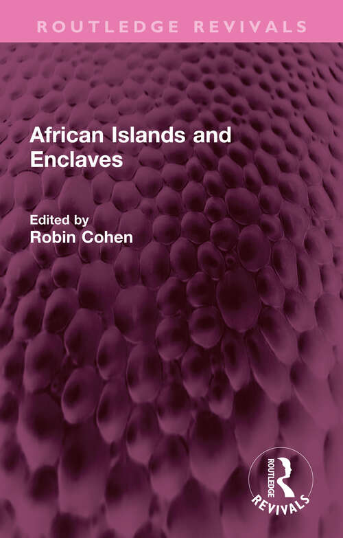 Book cover of African Islands and Enclaves (Routledge Revivals)