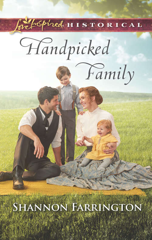 Book cover of Handpicked Family: Romancing The Runaway Bride A Cowboy Of Convenience Orphan Train Sweetheart Handpicked Family