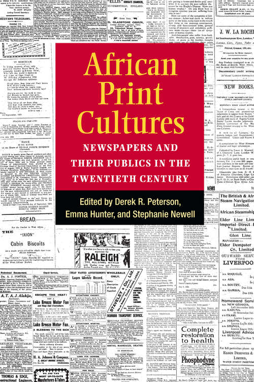 Book cover of African Print Cultures: Newspapers and Their Publics in the Twentieth Century