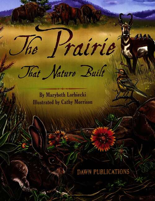 Book cover of The Prairie that Nature Built