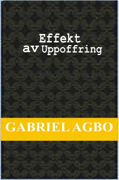 Book cover of Effekt av uppoffring