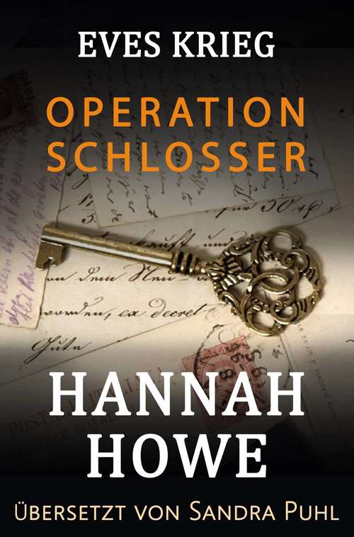 Book cover of Operation Schlosser (Eves Krieg, Heldinnen der Special Operations Executive #2)