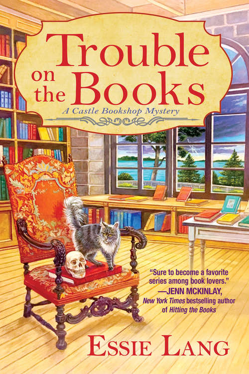 Book cover of Trouble on the Books: A Castle Bookshop Mystery (A Castle Bookshop Mystery)