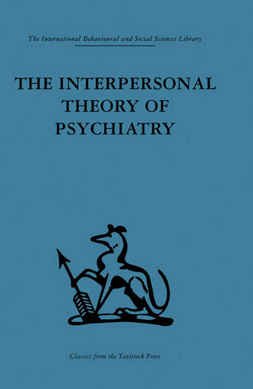 Book cover of The Interpersonal Theory of Psychiatry