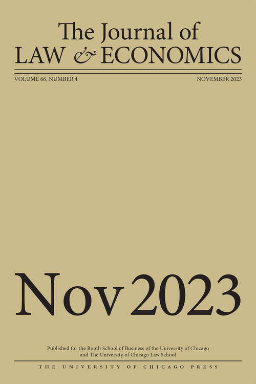 Book cover of The Journal of Law and Economics, volume 66 number 4 (November 2023)