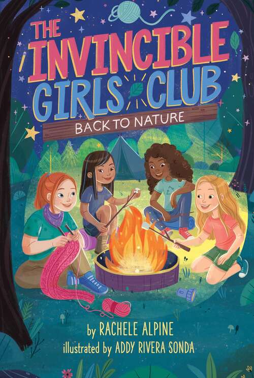 Book cover of Back to Nature (The Invincible Girls Club #3)