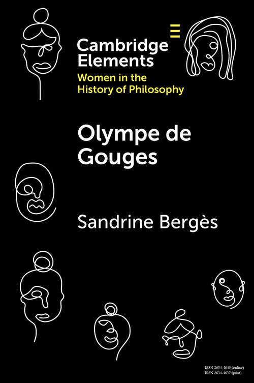 Book cover of Olympe de Gouges (Elements on Women in the History of Philosophy)