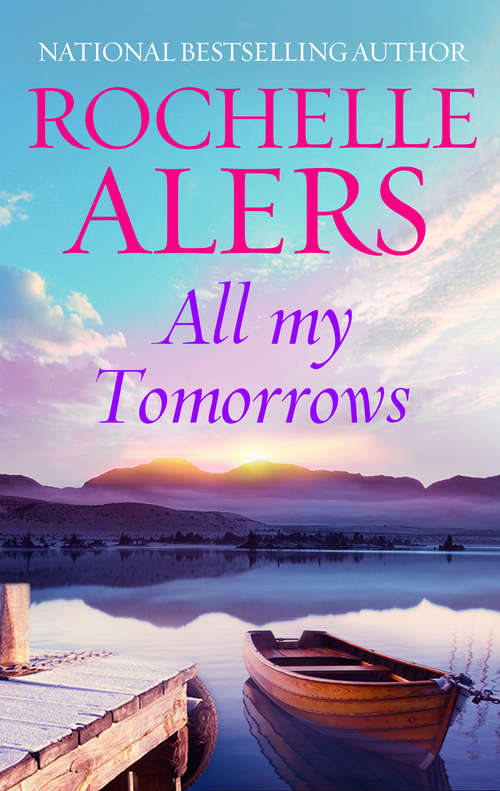 Book cover of All My Tomorrows (Arabesque Ser.)