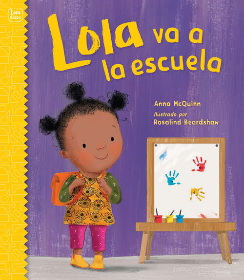 Book cover of Lola va a la escuela (LOLA READS)