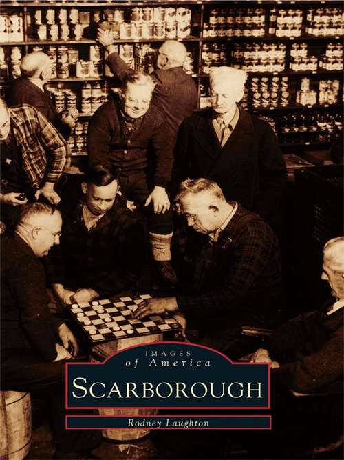 Book cover of Scarborough (Images of America)
