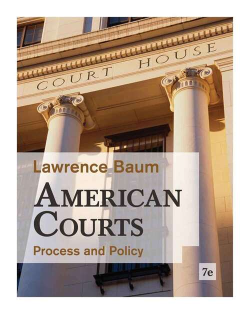 Book cover of American Courts: Process and Policy (Seventh Edition)