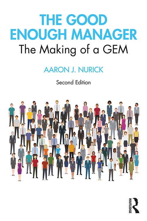 Book cover of The Good Enough Manager: The Making of a GEM (2)