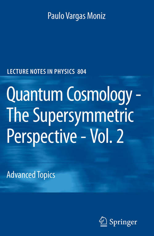 Book cover of Quantum Cosmology - The Supersymmetric Perspective - Vol. 1