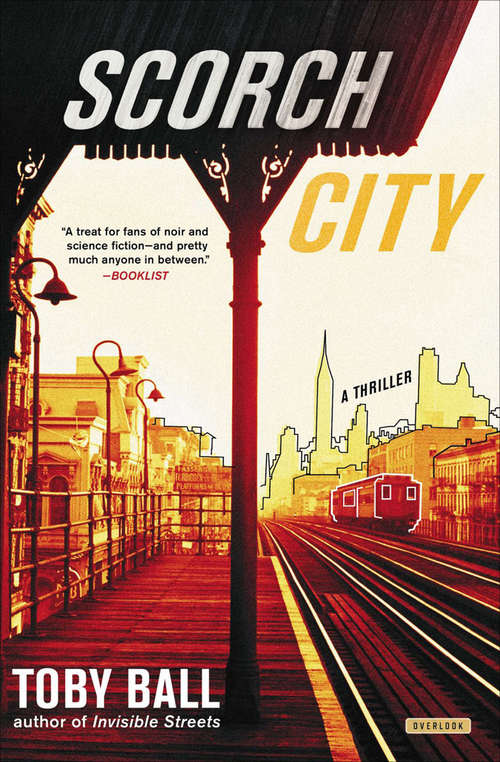 Book cover of Scorch City: A Thriller