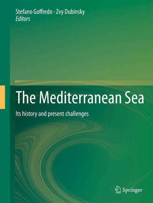 Book cover of The Mediterranean Sea: Its history and present challenges