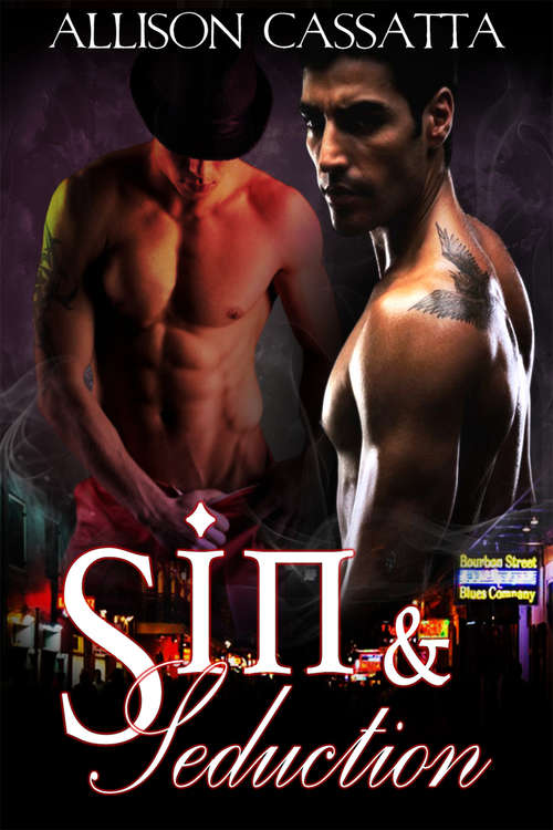 Book cover of Sin & Seduction (Sin & Seduction #1)